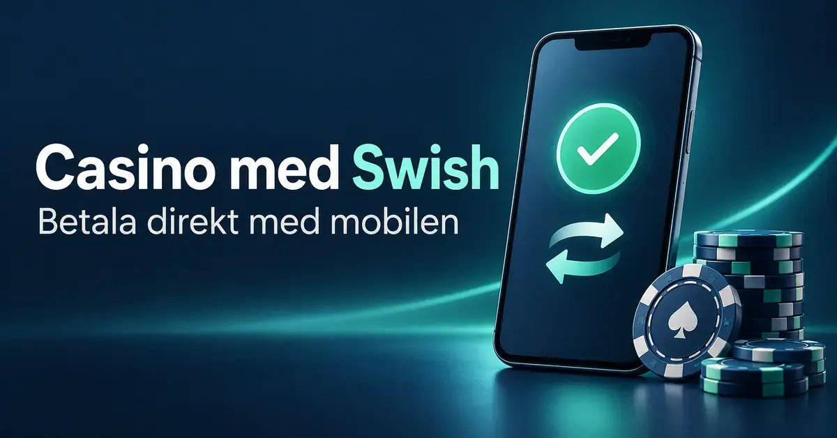 Illustration av en mobil med en betalningsbekräftelse och kasinomarker bredvid texten Casino med Swish – Betala direkt med mobilen.