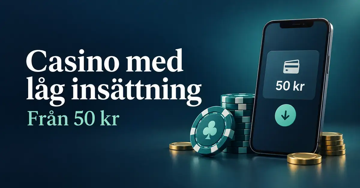 Illustration av en mobil med beloppet 50 kr, kasinomarker och mynt bredvid texten ”Casino med låg insättning – Från 50 kr”.